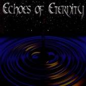 Echoes Of Eternity : Echoes of Eternity